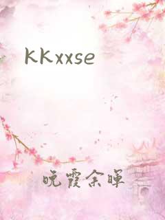 kkxxse