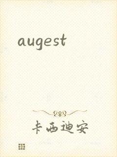 augest