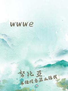 wwwe
