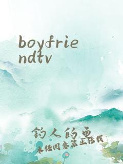 boyfriendtv