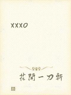 xxxo