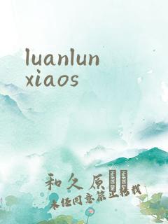 luanlunxiaos