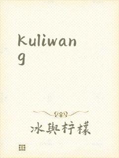 kuliwang