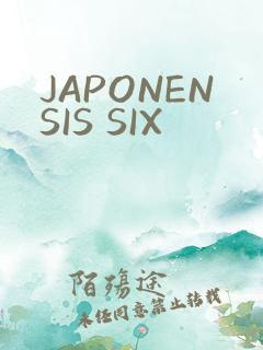 JAPONENSIS SIX