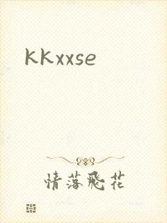 kkxxse