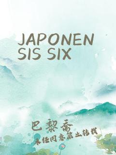 JAPONENSIS SIX