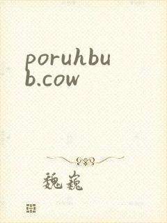 poruhbub.cow