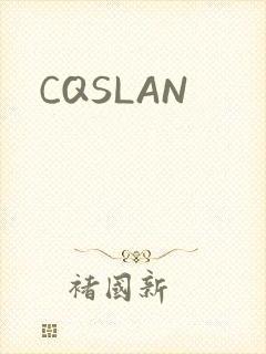 CQSLAN