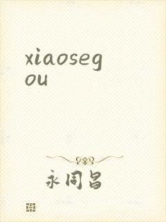 xiaosegou