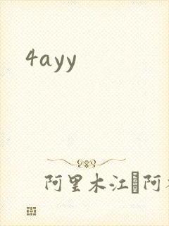 4ayy