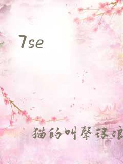 7se