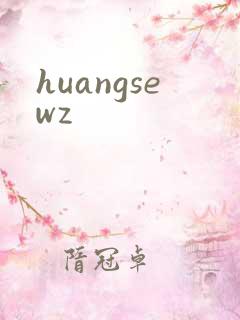 huangsewz