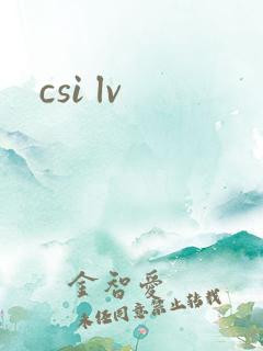 csi lv