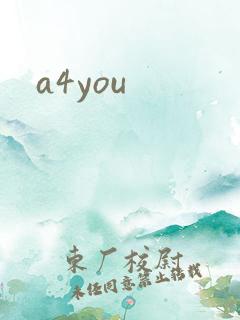 a4you