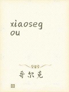 xiaosegou