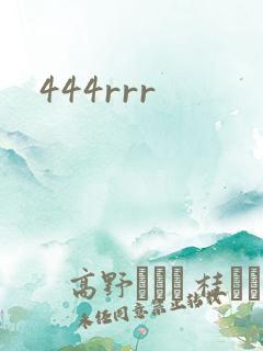 444rrr