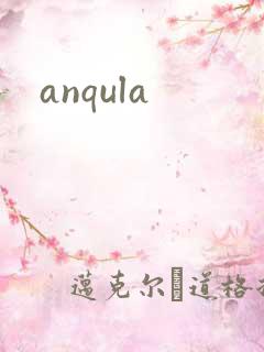 anqula