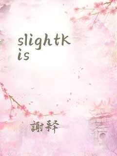 slightkis