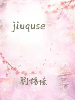 jiuquse