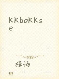 kkbokkse
