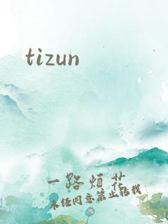 tizun