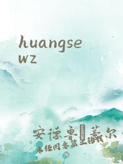 huangsewz