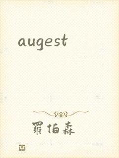 augest