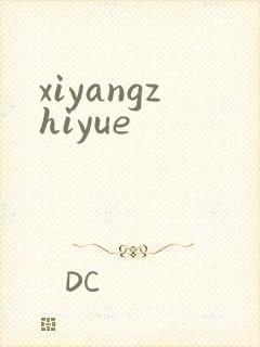 xiyangzhiyue