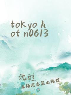 tokyo hot n0613