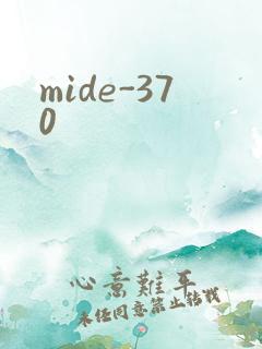 mide-370