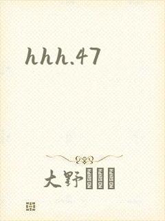 hhh.47