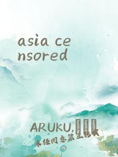 asia censored