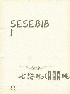 SESEBIBI