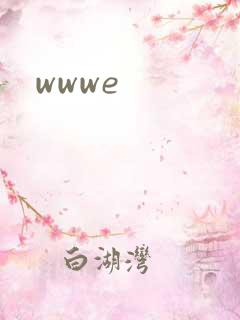 wwwe