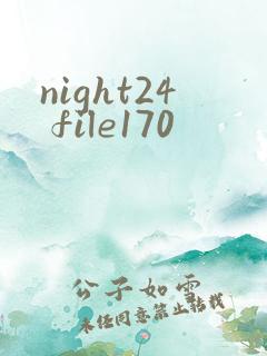 night24 file170