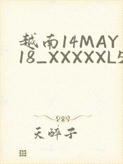 越南14MAY18_XXXXXL56ENDIAN