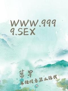 WWW.9999.SEX