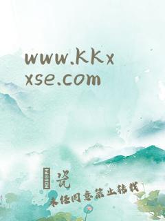 www.kkxxse.com