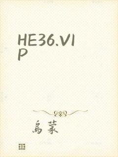HE36.VIP