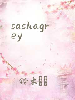 sashagrey