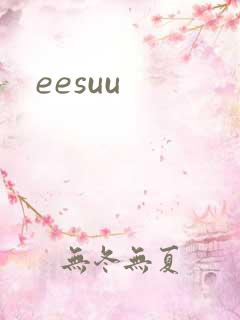 eesuu