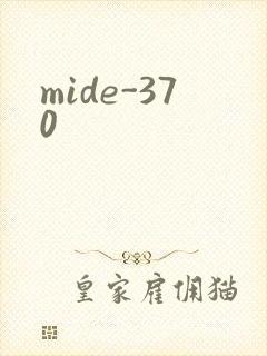mide-370
