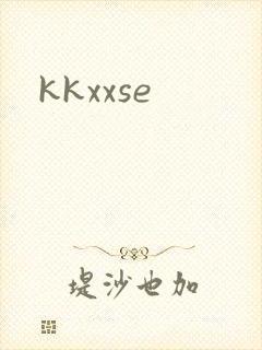 kkxxse
