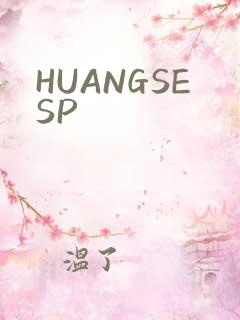 HUANGSESP
