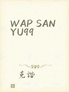 WAP SANYU99