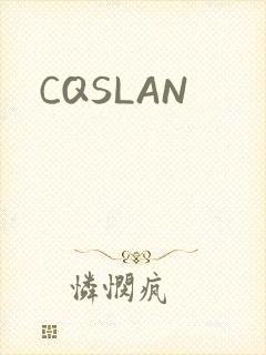 CQSLAN