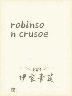 robinson crusoe