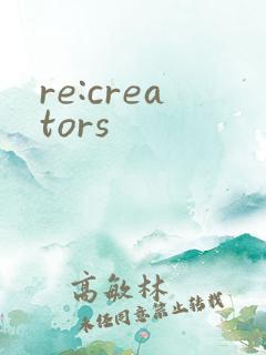 re:creators
