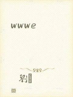 wwwe