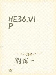 HE36.VIP